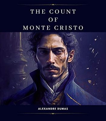  The Count of Monte Cristo! A Tale of Betrayal, Revenge, and the Daring Douglas Fairbanks Sr.!